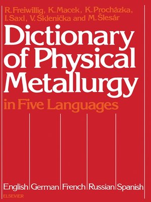 cover image of Dictionary of Physical Metallurgy